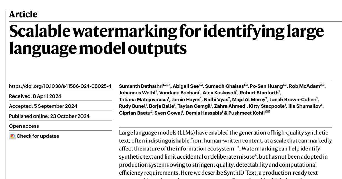 Scalable watermarking for identifying large language model outputs cover