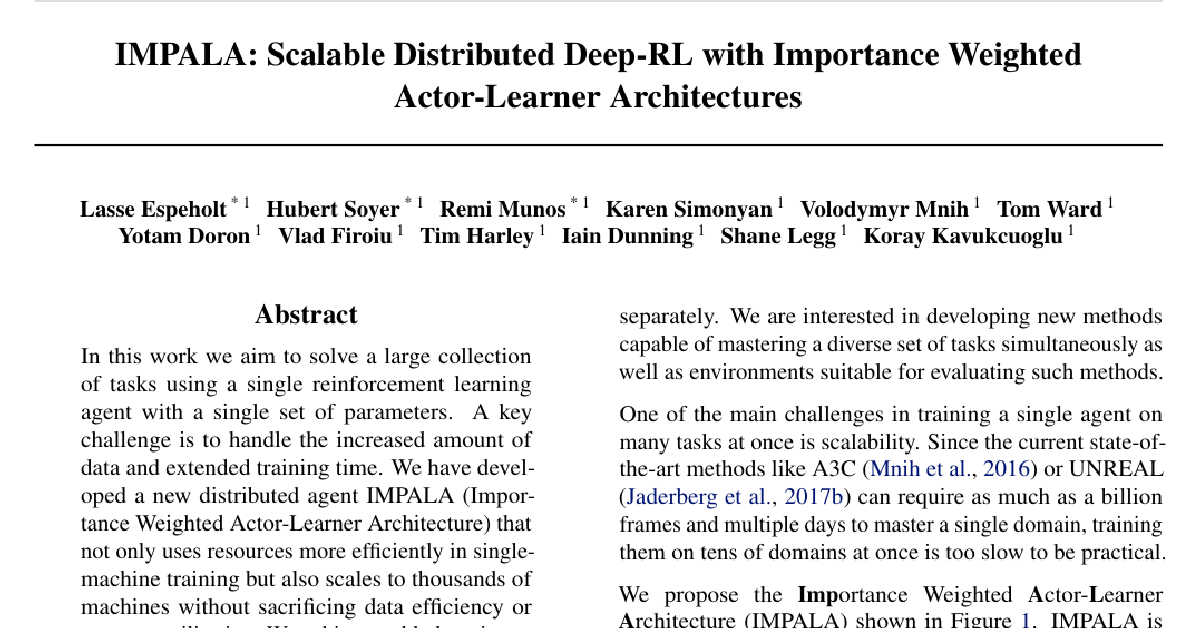 IMPALA: Scalable Distributed Deep-RL with Importance Weighted Actor-Learner Architectures cover