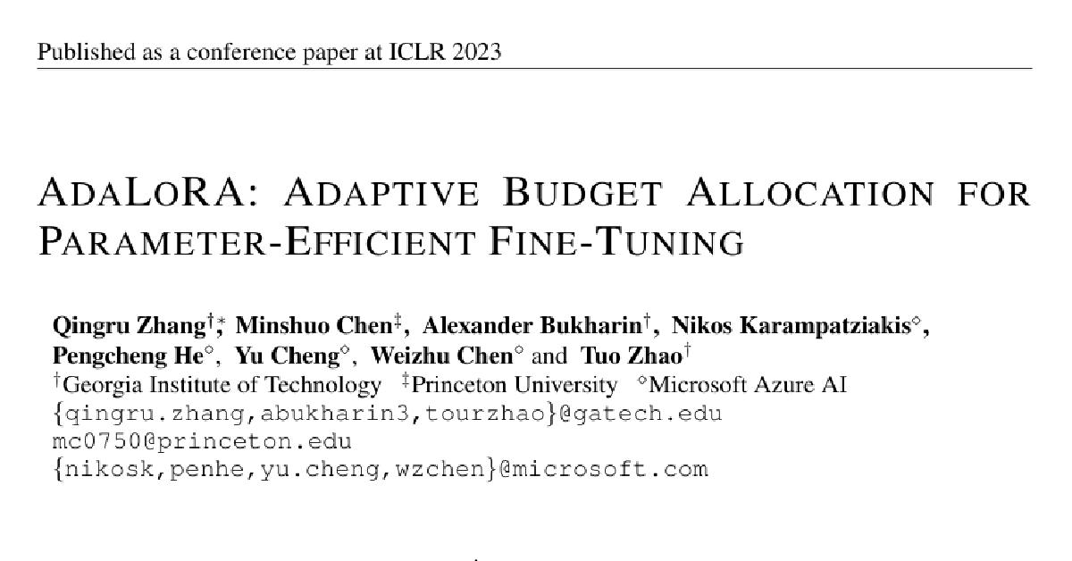 AdaLoRA: Adaptive Budget Allocation for Parameter-Efficient Fine-Tuning cover