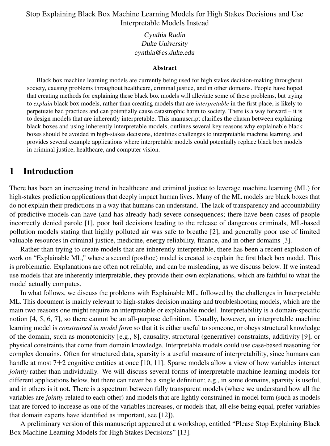 Stop Explaining Black Box Machine Learning Models for High Stakes Decisions and Use Interpretable Models Instead