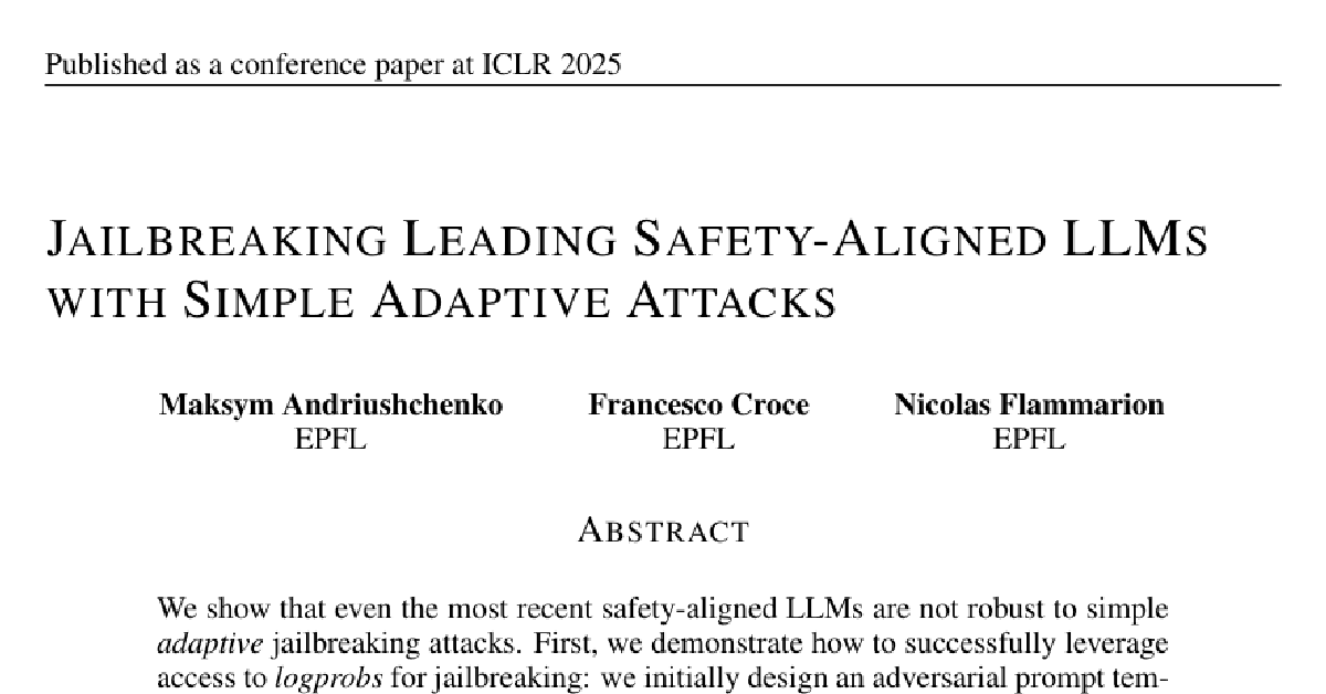 Jailbreaking Leading Safety-Aligned LLMs with Simple Adaptive Attacks cover