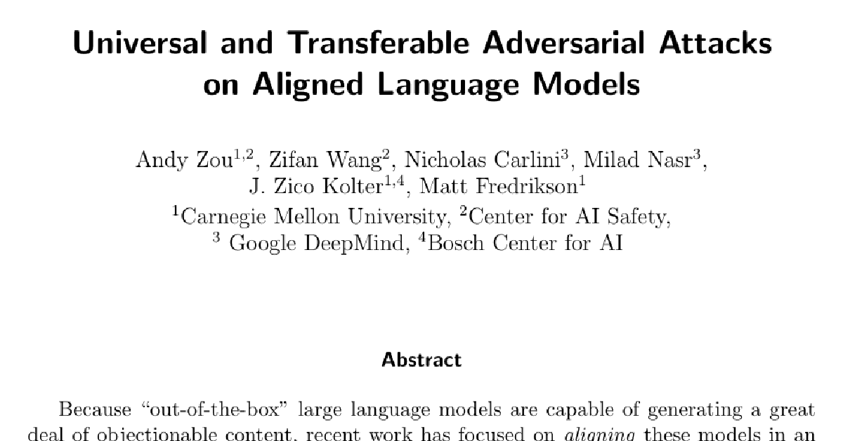 Universal and Transferable Adversarial Attacks on Aligned Language Models cover