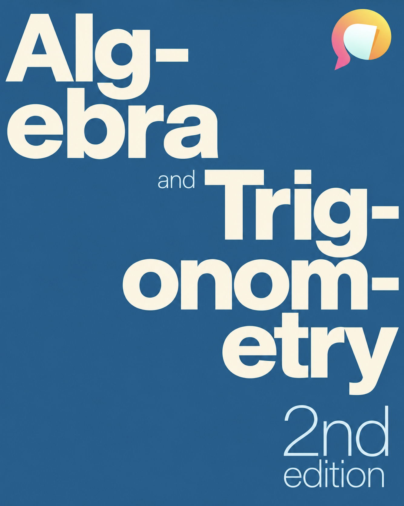 Algebra and Trigonometry (2nd edition)