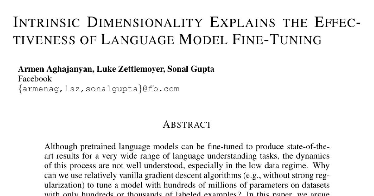 Intrinsic Dimensionality Explains the Effectiveness of Language Model Fine-Tuning cover