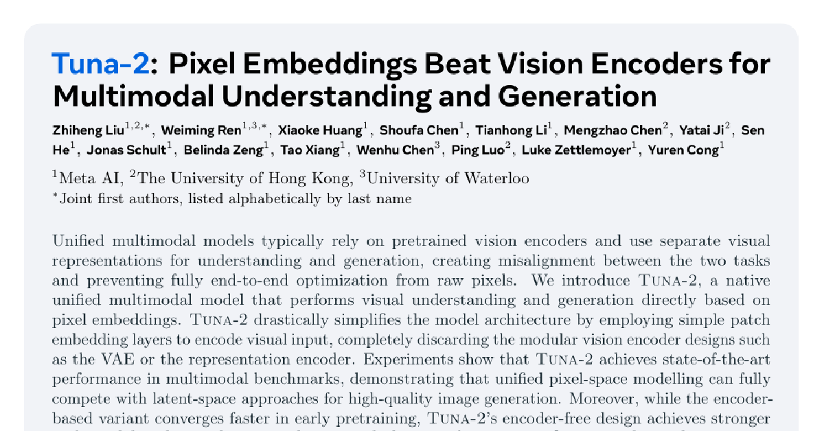 Tuna-2: Pixel Embeddings Beat Vision Encoders for Multimodal Understanding and Generation cover