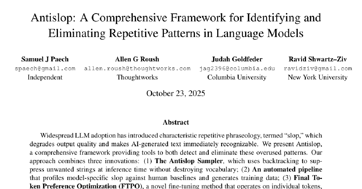 Antislop: A Comprehensive Framework for Identifying and Eliminating Repetitive Patterns in Language Models cover