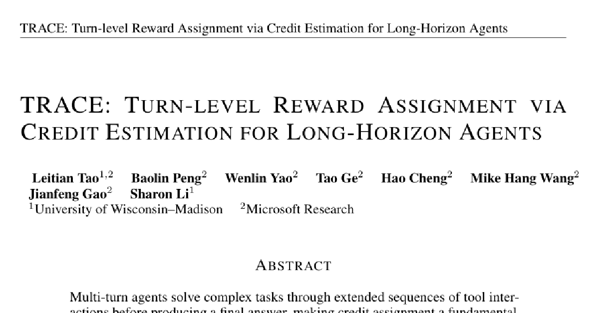 TRACE: Turn-level Reward Assignment via Credit Estimation for Long-Horizon Agents cover