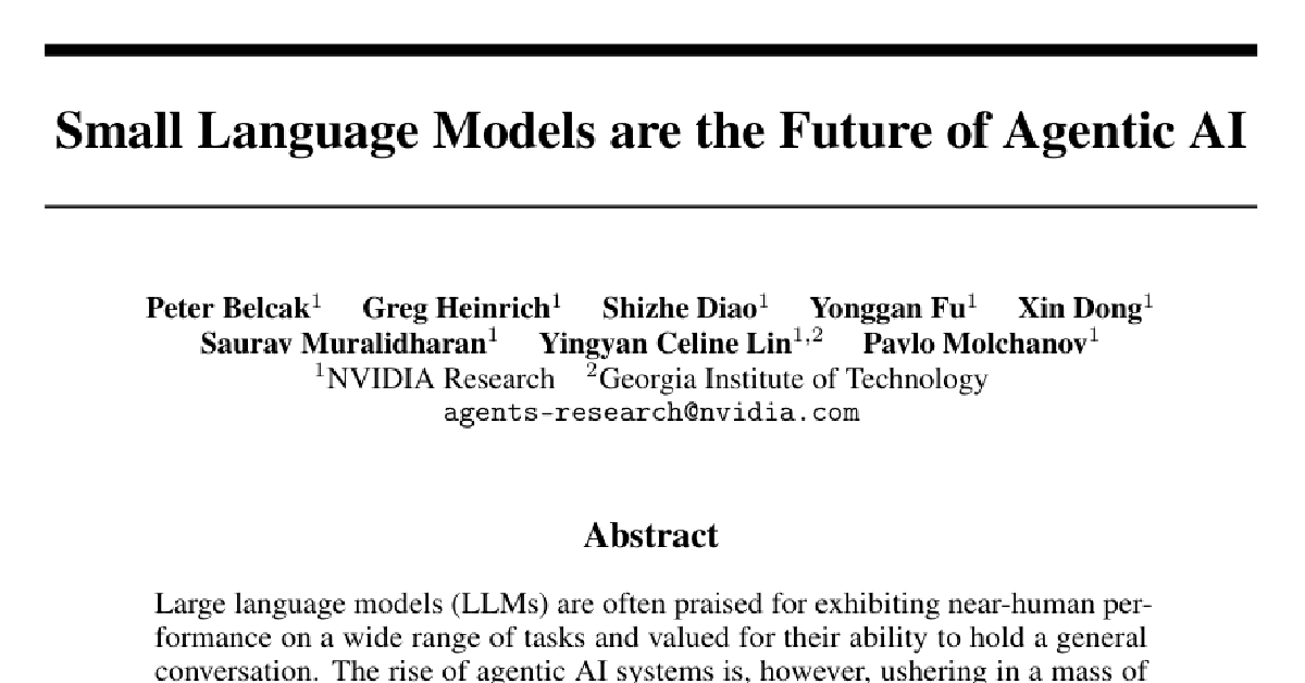 Small Language Models are the Future of Agentic AI cover