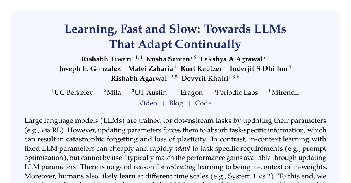 Learning, Fast and Slow: Towards LLMs That Adapt Continually cover