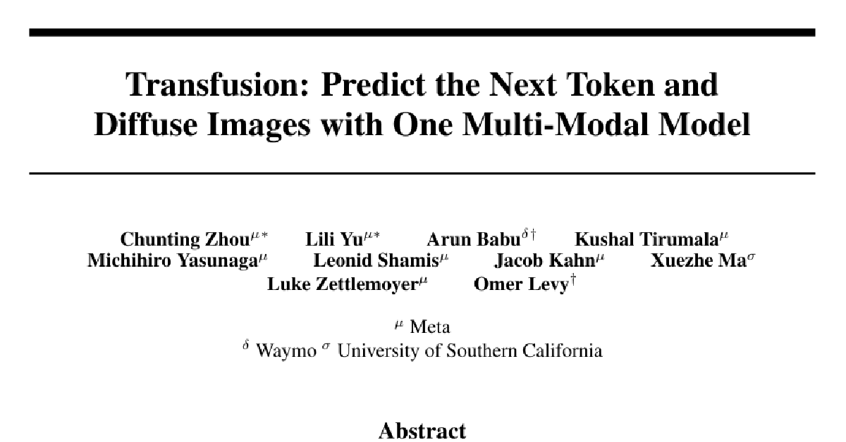 Transfusion: Predict the Next Token and Diffuse Images with One Multi-Modal Model cover