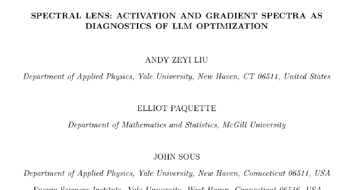 Spectral Lens: Activation and Gradient Spectra as Diagnostics of LLM Optimization cover