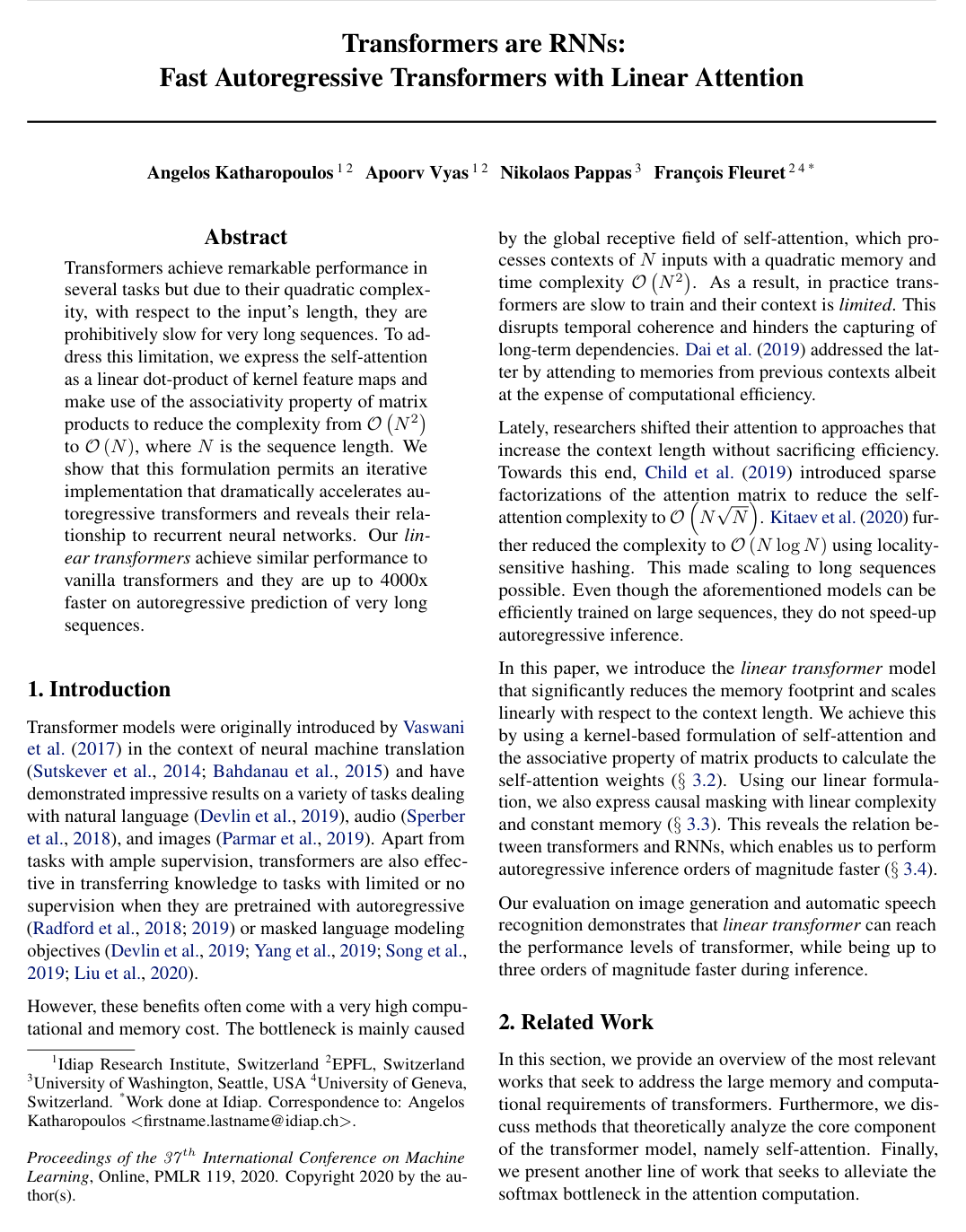Transformers are RNNs: Fast Autoregressive Transformers with Linear Attention