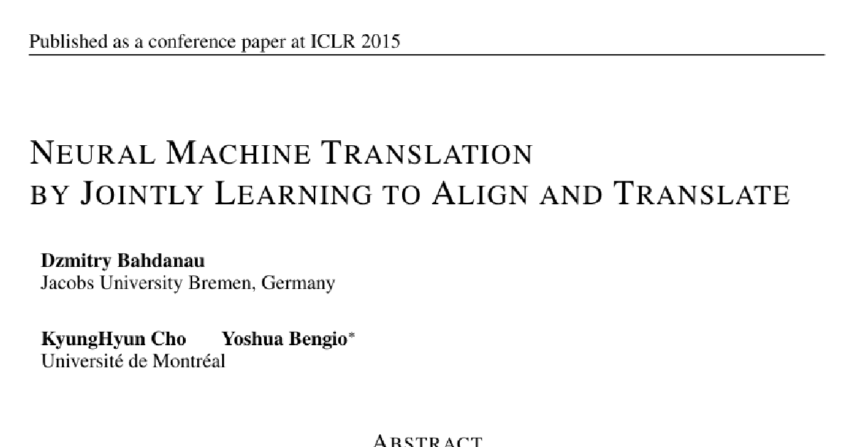 Neural Machine Translation by Jointly Learning to Align and Translate cover