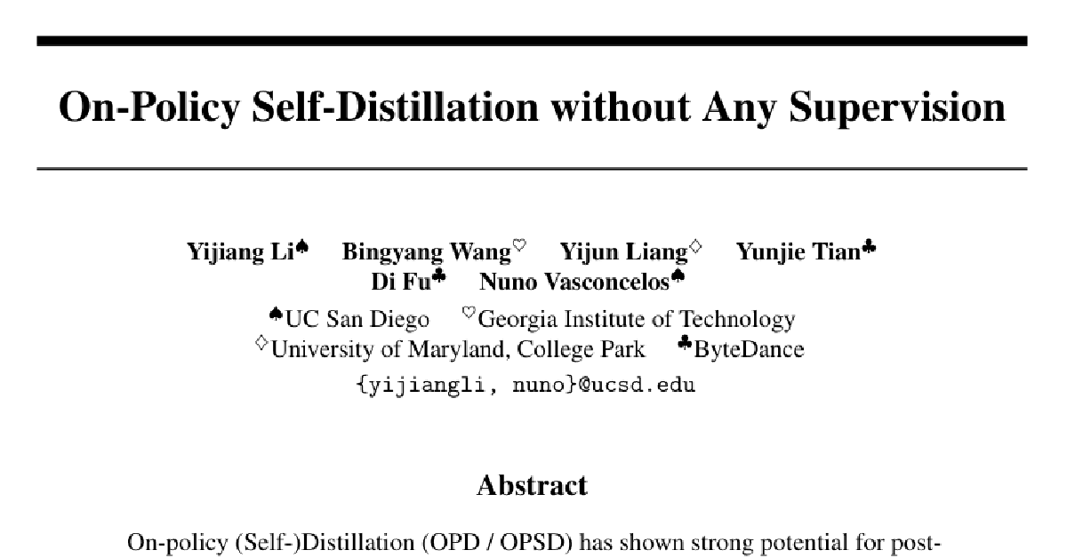 On-Policy Self-Distillation without Any Supervision cover