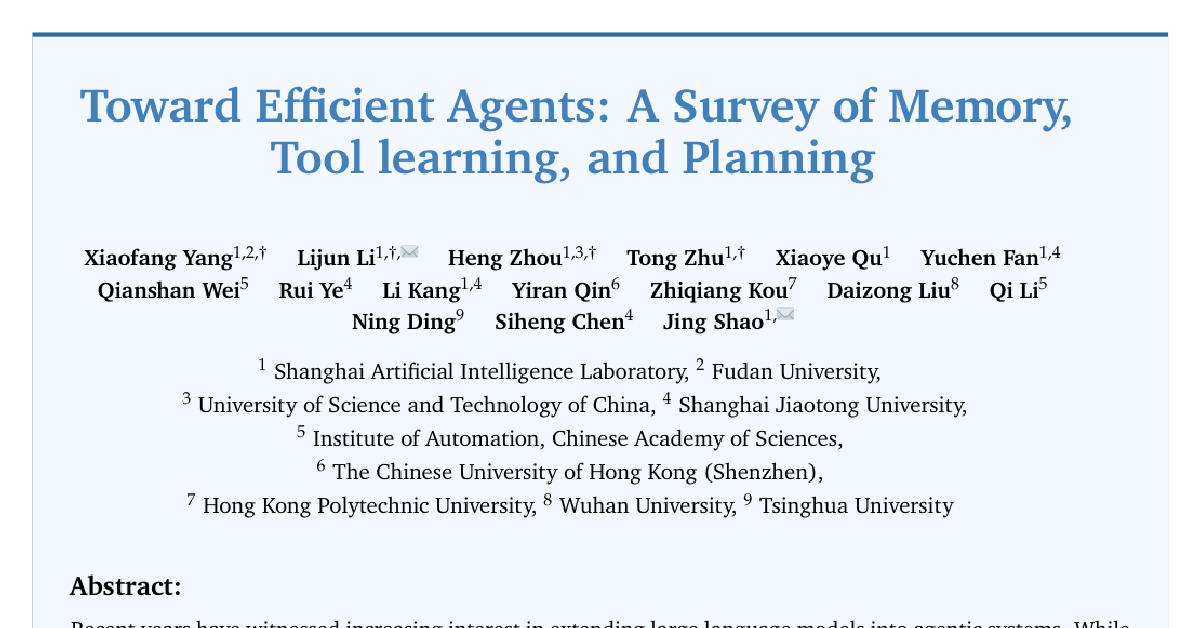Toward Efficient Agents: Memory, Tool learning, and Planning cover