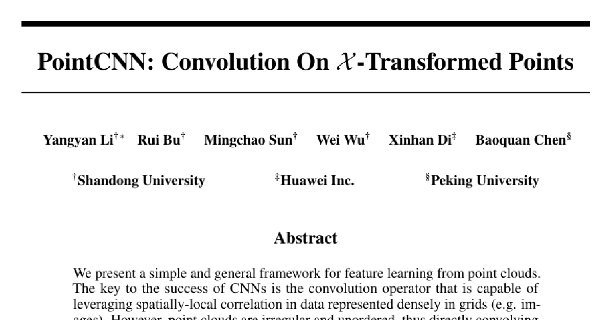 PointCNN: Convolution On $\mathcal{X}$-Transformed Points cover