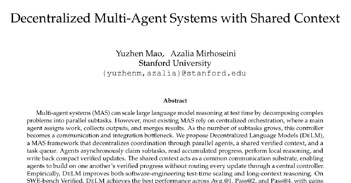 Decentralized Multi-Agent Systems with Shared Context cover