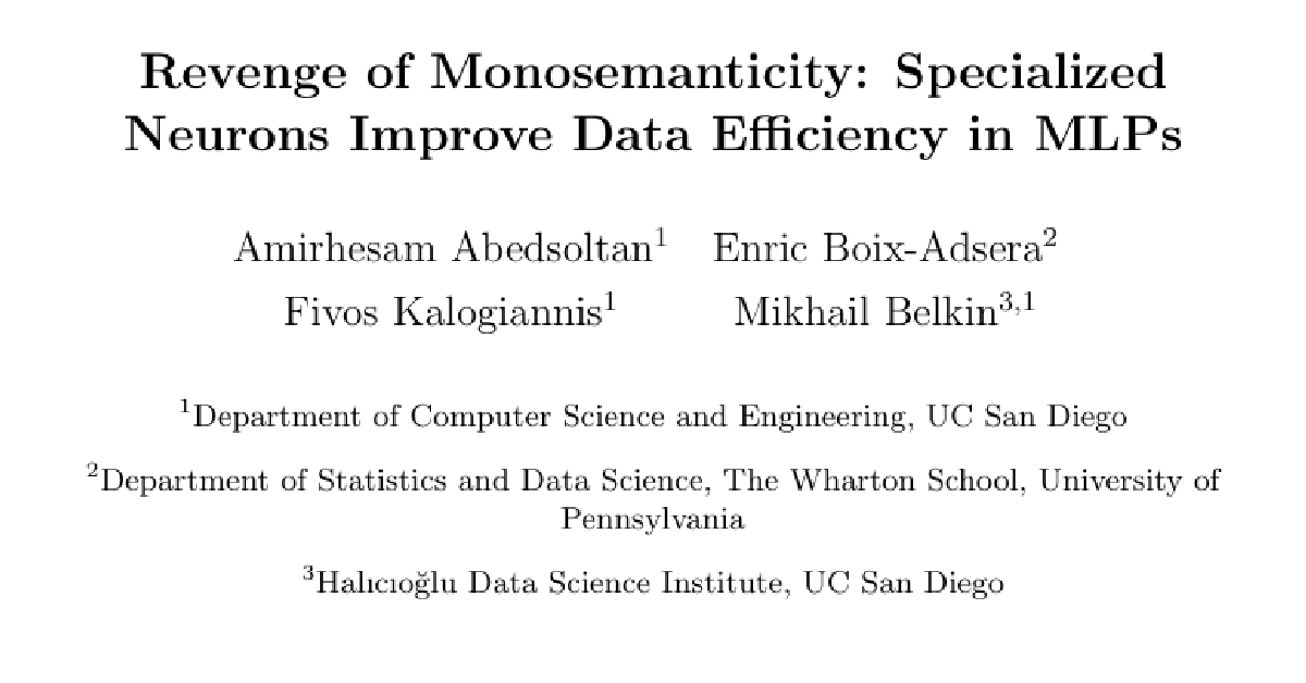 Revenge of Monosemanticity: Specialized Neurons Improve Data Efficiency in MLPs cover