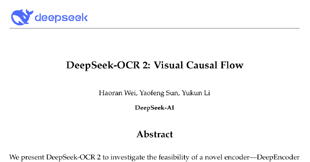 DeepSeek-OCR 2: Visual Causal Flow cover