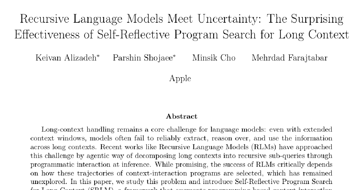 Recursive Language Models Meet Uncertainty: The Surprising Effectiveness of Self-Reflective Program Search for Long Context cover