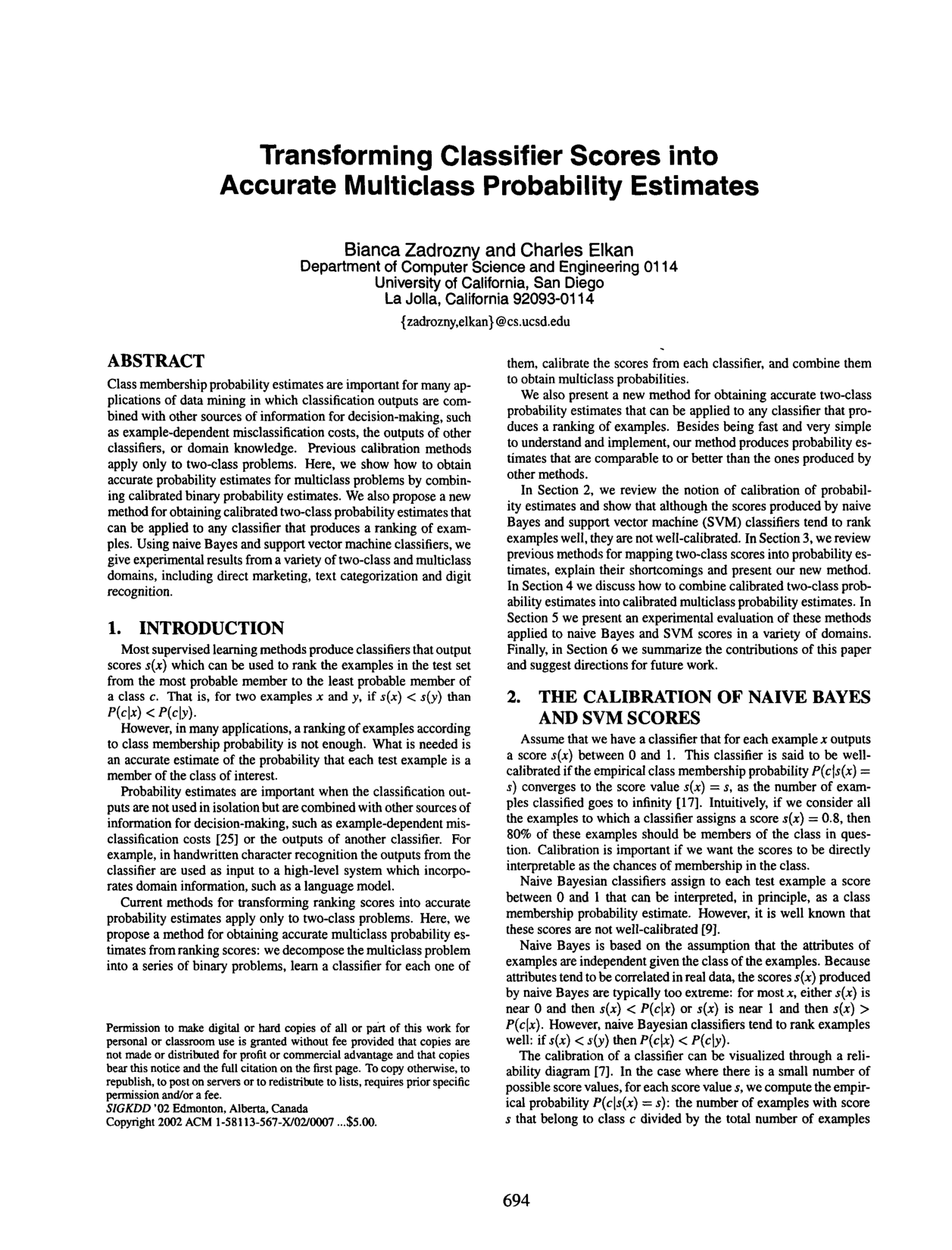 Transforming classifier scores into accurate multiclass probability estimates