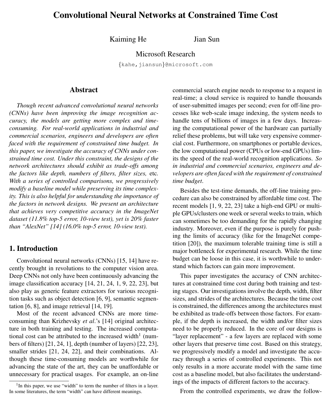 Convolutional neural networks at constrained time cost