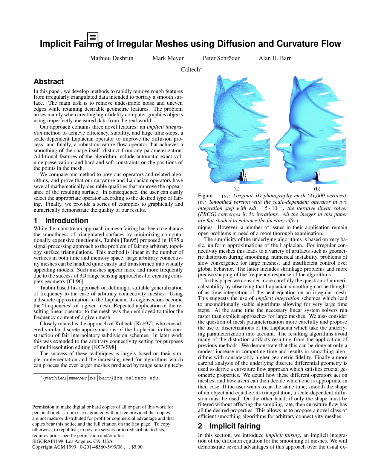 Cover for Implicit fairing of irregular meshes using diffusion and curvature flow