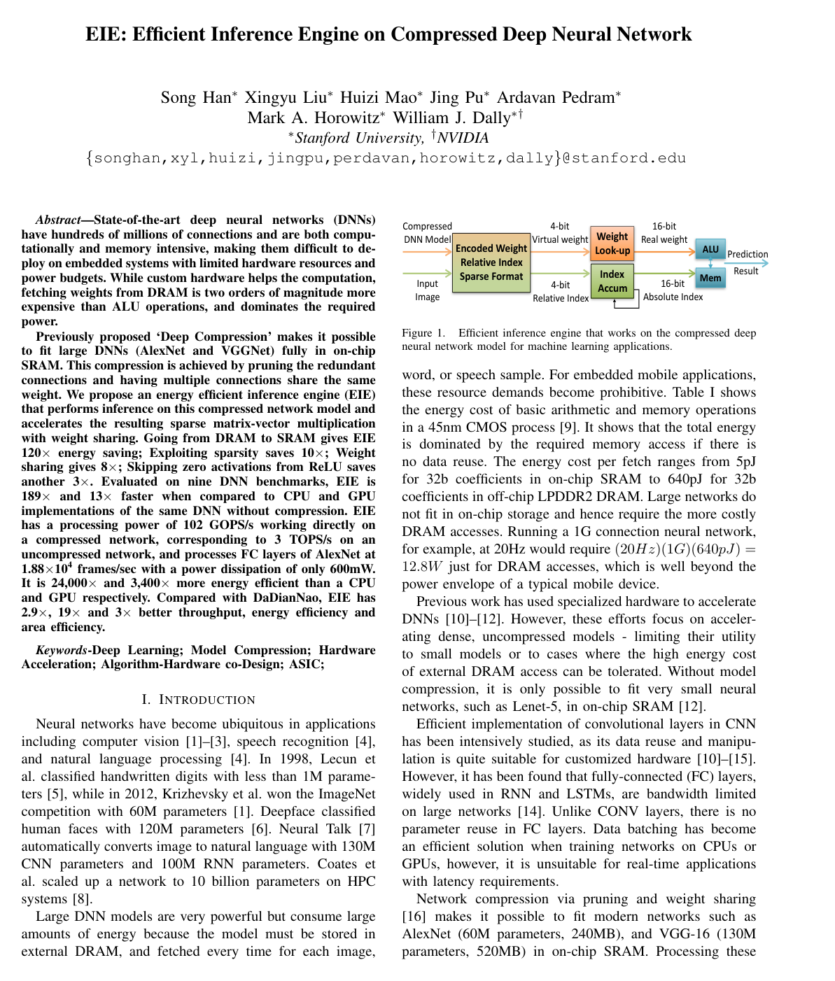 EIE: Efficient Inference Engine on Compressed Deep Neural Network
