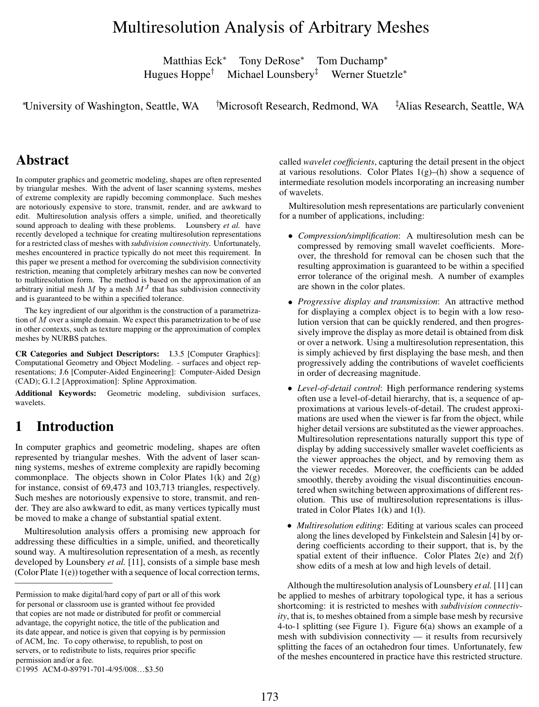 Multiresolution analysis of arbitrary meshes
