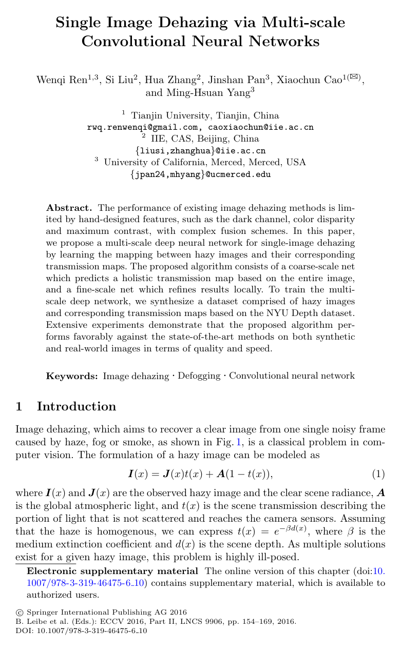 Single Image Dehazing via Multi-scale Convolutional Neural Networks