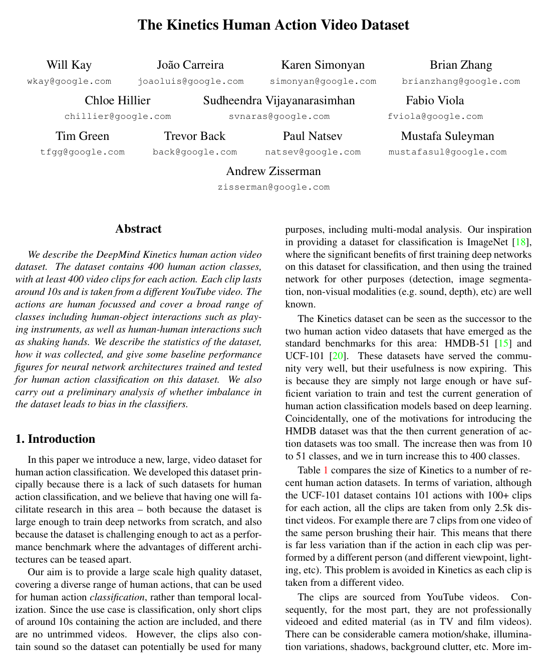 The Kinetics Human Action Video Dataset