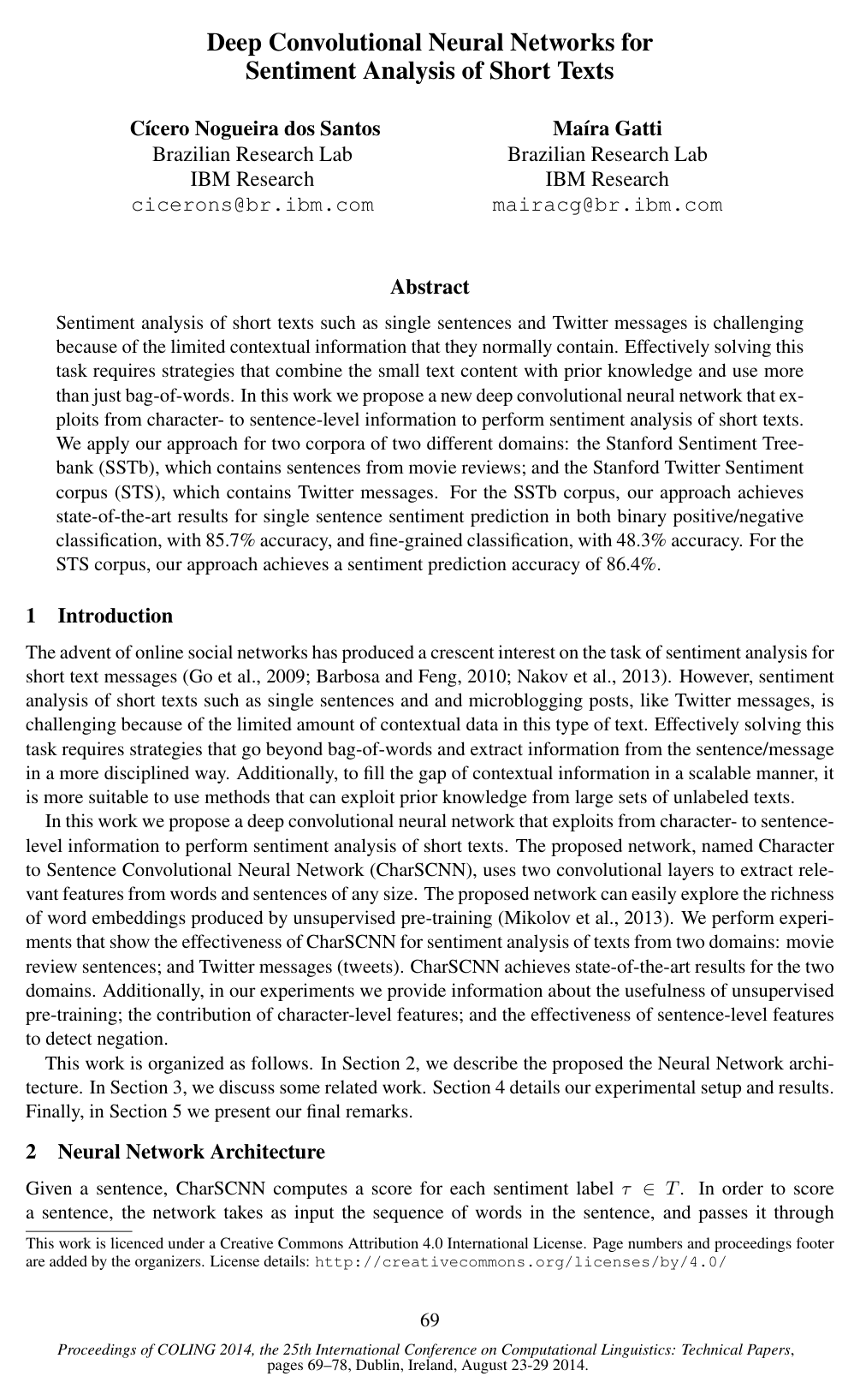 Deep Convolutional Neural Networks for Sentiment Analysis of Short Texts