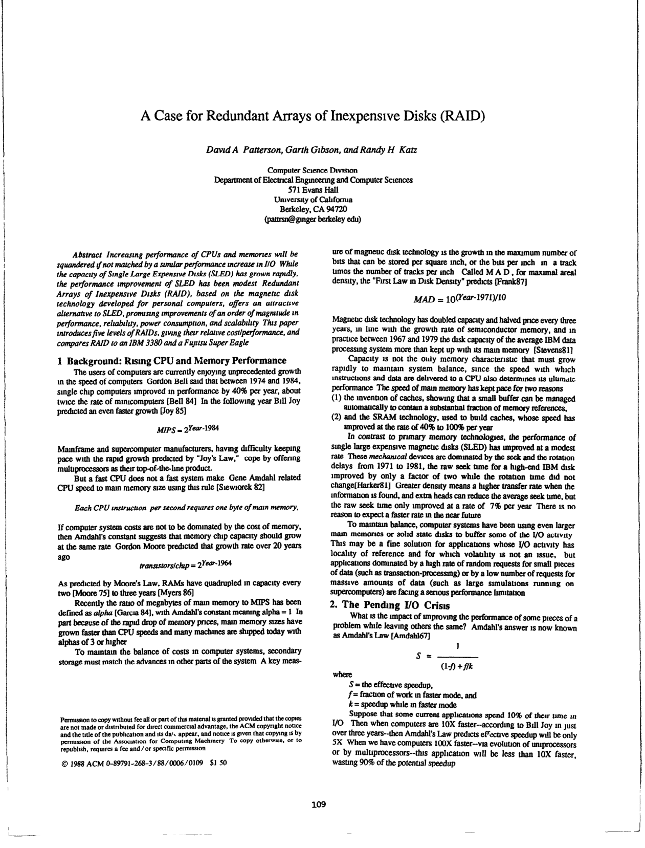 A case for redundant arrays of inexpensive disks (RAID)