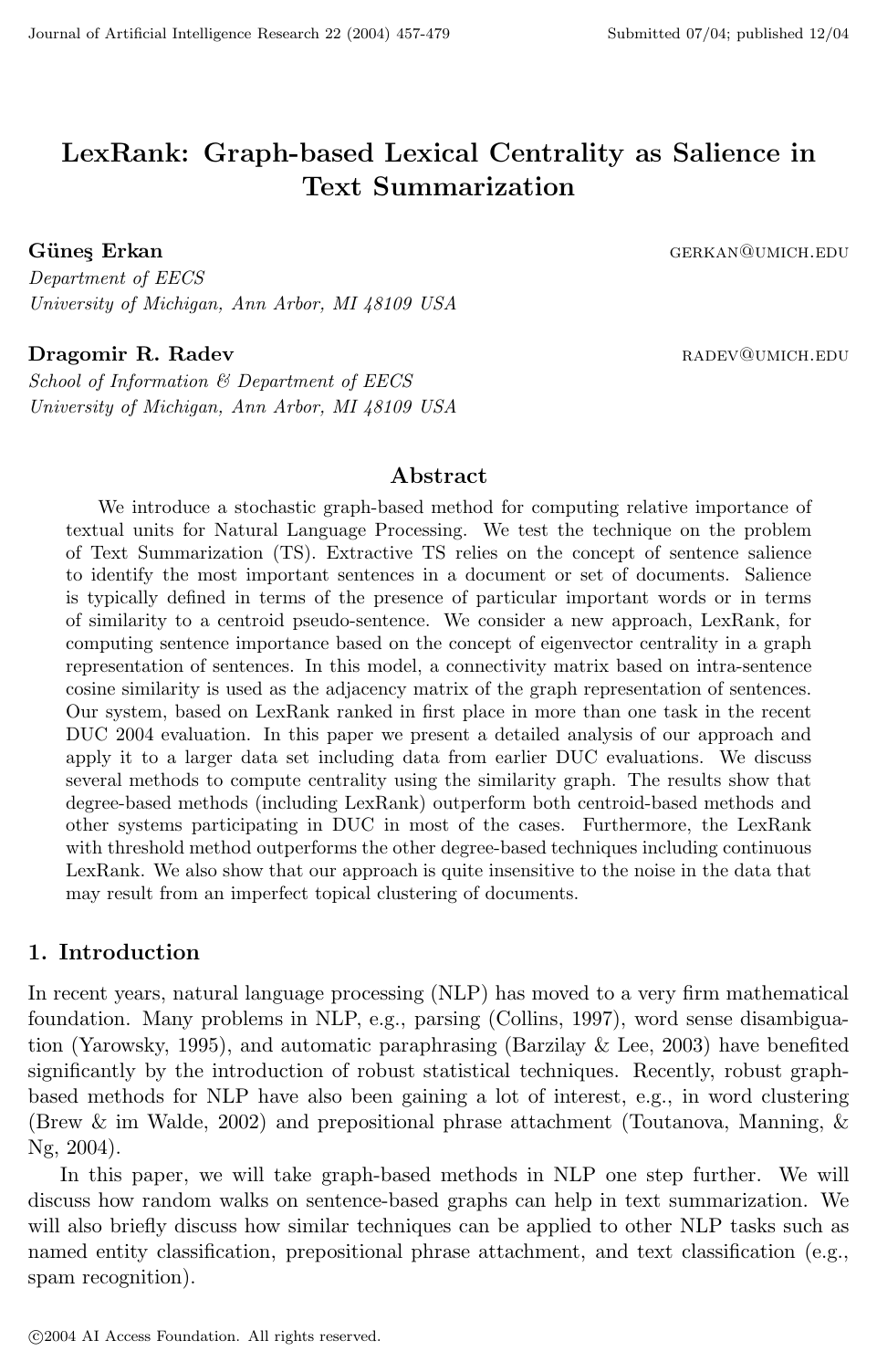 LexRank: Graph-based Lexical Centrality as Salience in Text Summarization