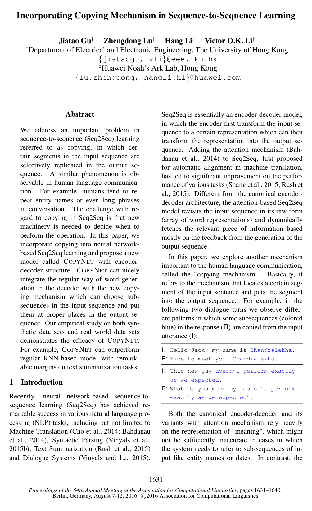 Incorporating Copying Mechanism in Sequence-to-Sequence Learning