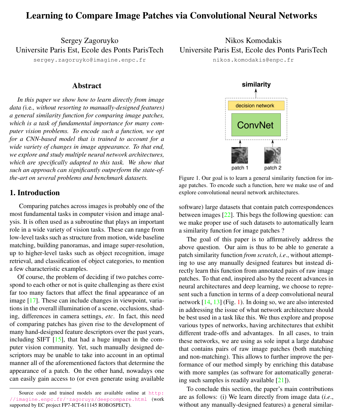 Learning to compare image patches via convolutional neural networks