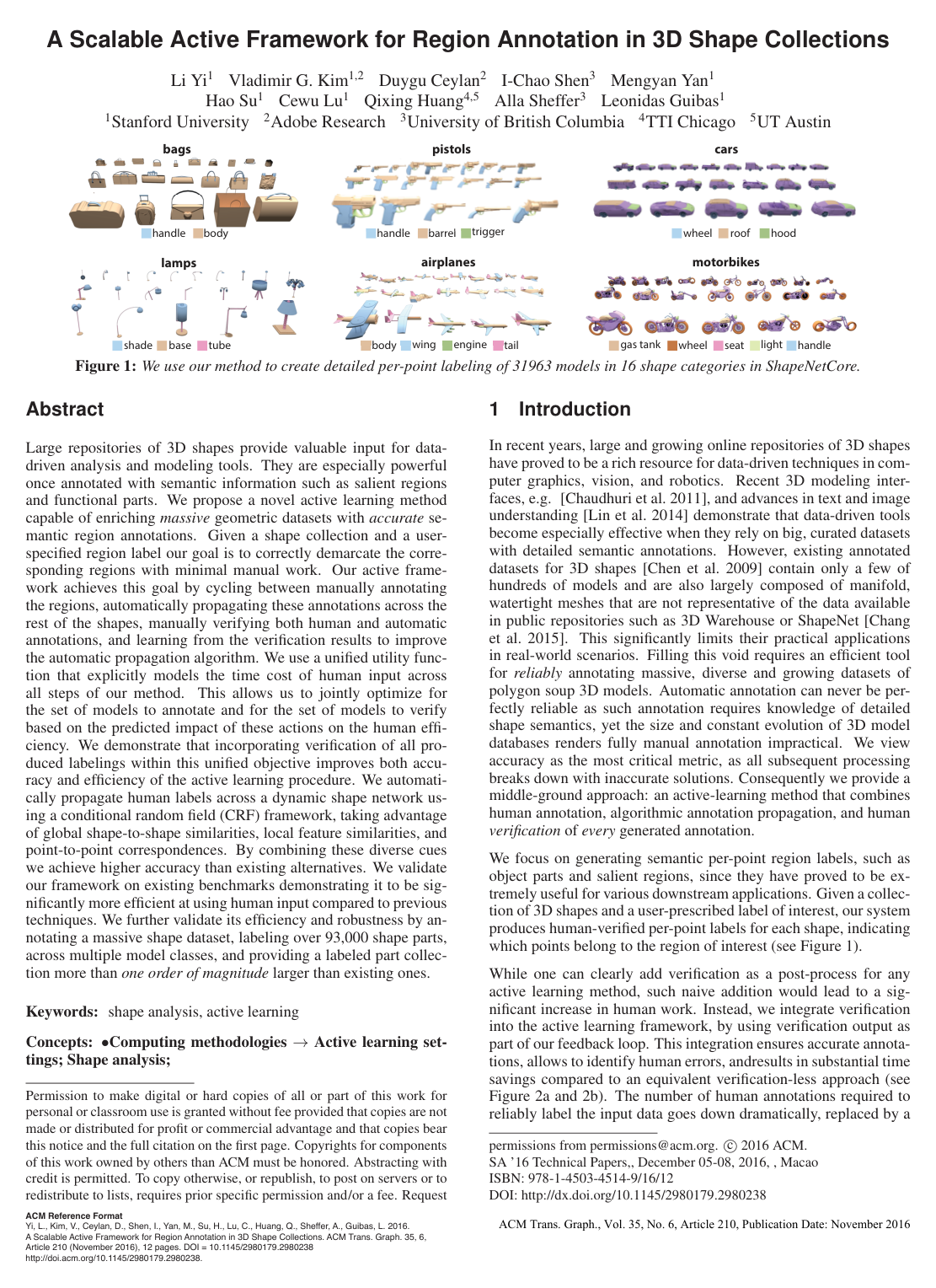 A scalable active framework for region annotation in 3D shape collections