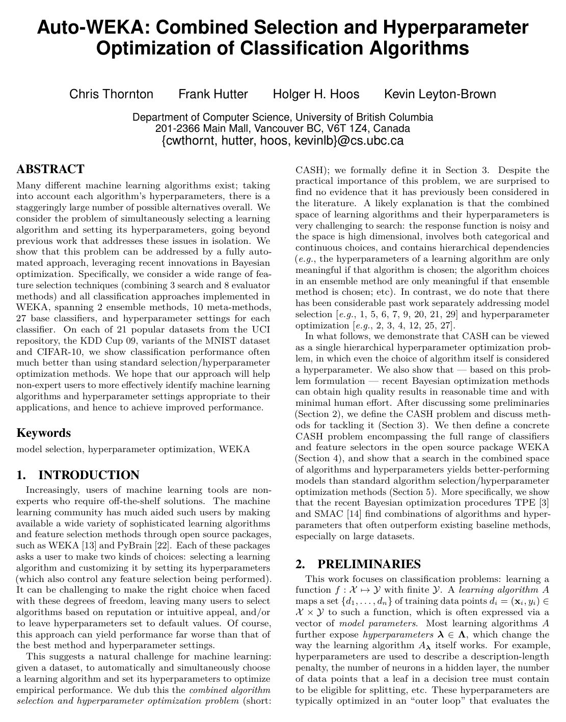 Auto-WEKA: combined selection and hyperparameter optimization of classification algorithms
