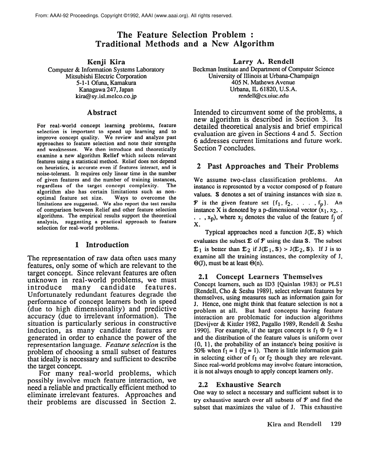 The Feature Selection Problem: Traditional Methods and a New Algorithm