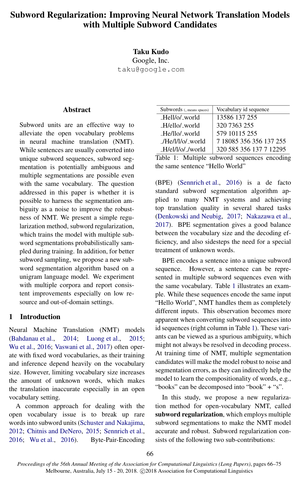 Subword Regularization: Improving Neural Network Translation Models with Multiple Subword Candidates