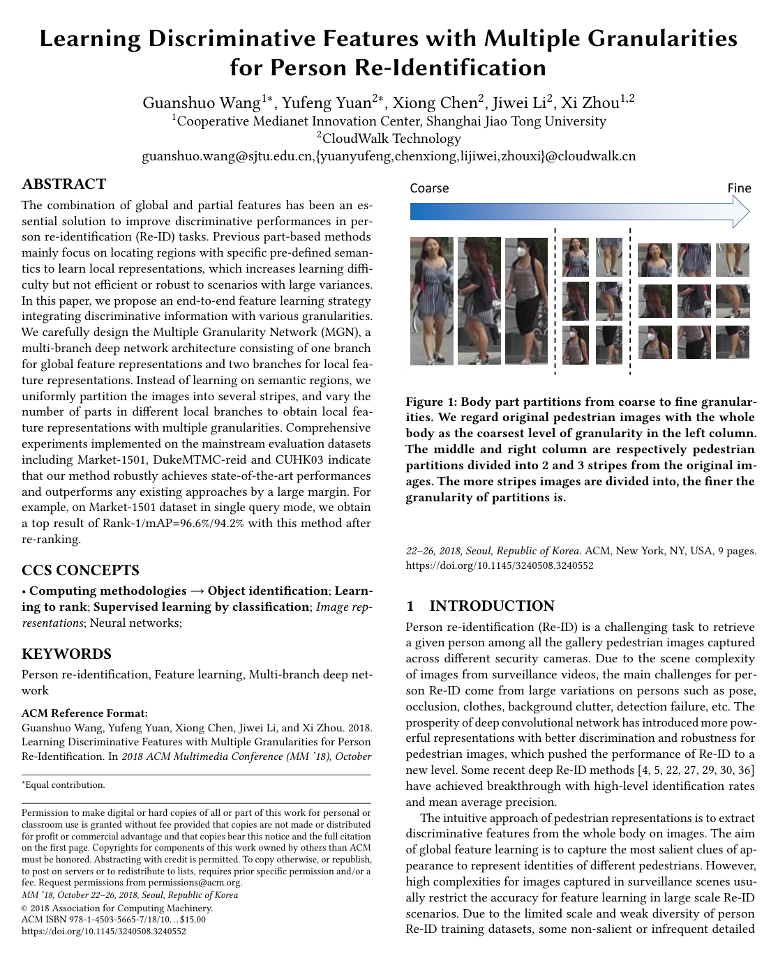 Learning Discriminative Features with Multiple Granularities for Person Re-Identification