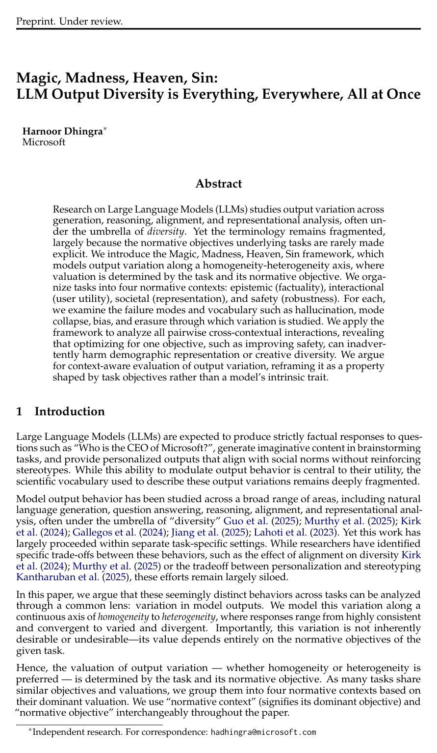 Magic, Madness, Heaven, Sin: LLM Output Diversity is Everything, Everywhere, All at Once