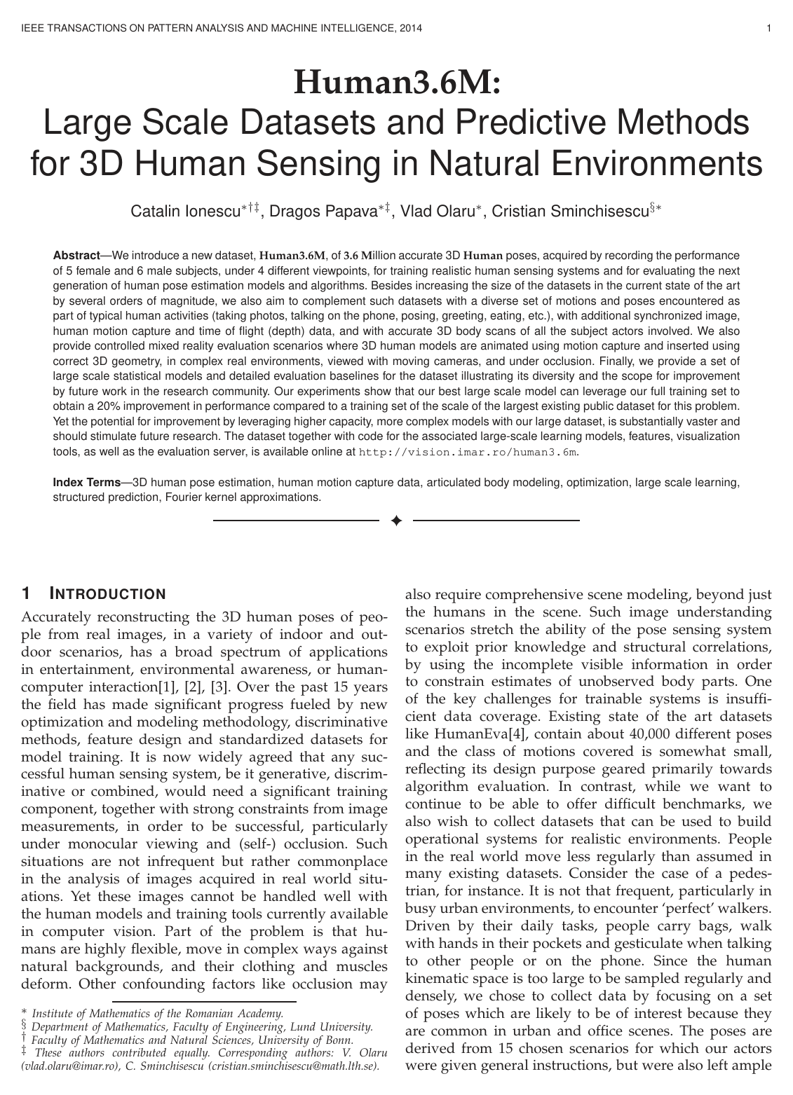 Human3.6M: Large Scale Datasets and Predictive Methods for 3D Human Sensing in Natural Environments