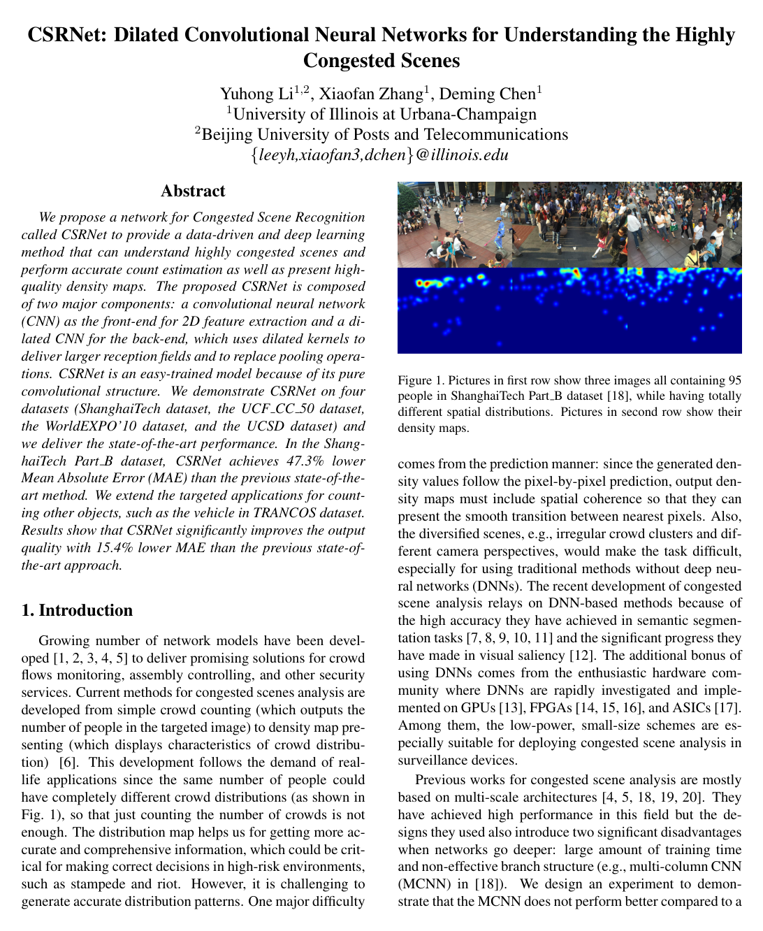 CSRNet: Dilated Convolutional Neural Networks for Understanding the Highly Congested Scenes