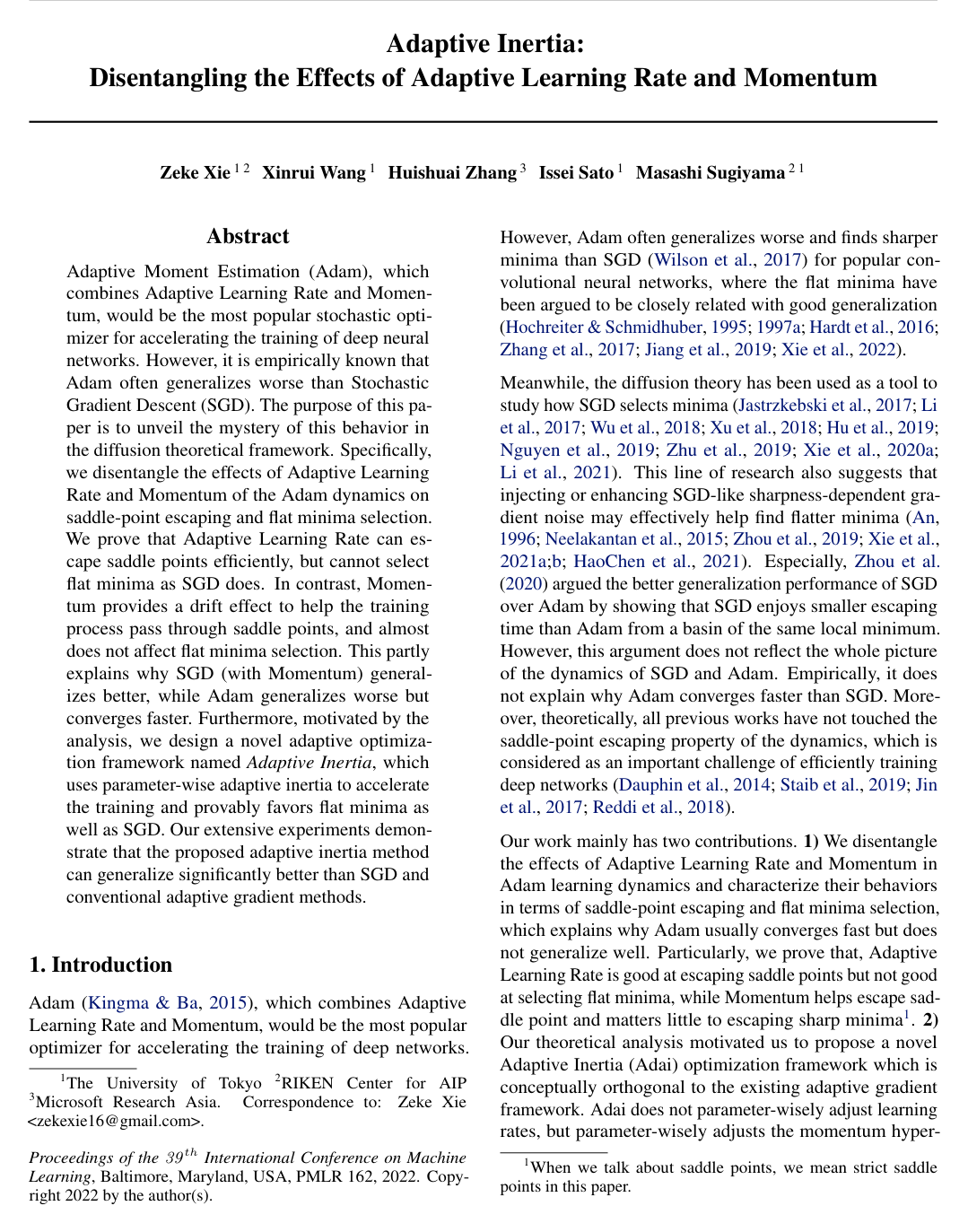 Adaptive Inertia: Disentangling the Effects of Adaptive Learning Rate and Momentum