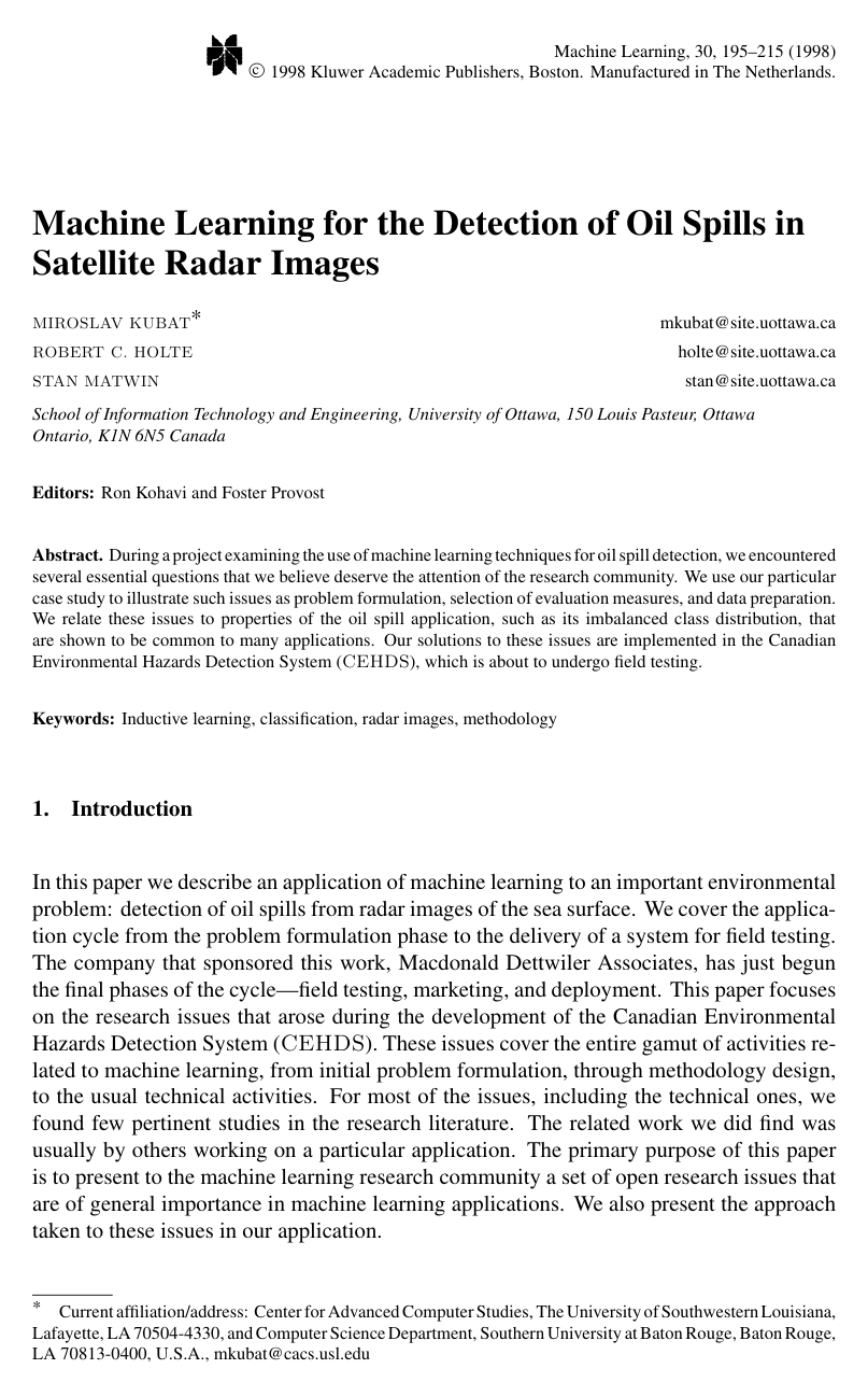 Machine Learning for the Detection of Oil Spills in Satellite Radar Images