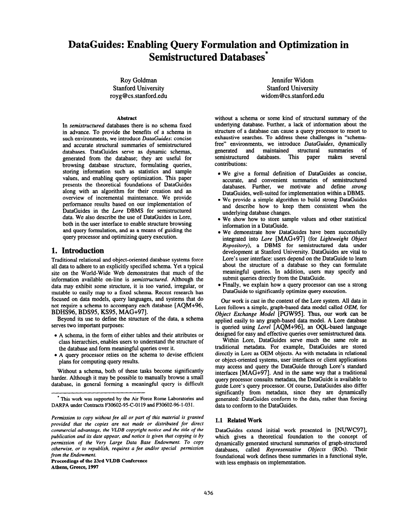 DataGuides: Enabling Query Formulation and Optimization in Semistructured Databases