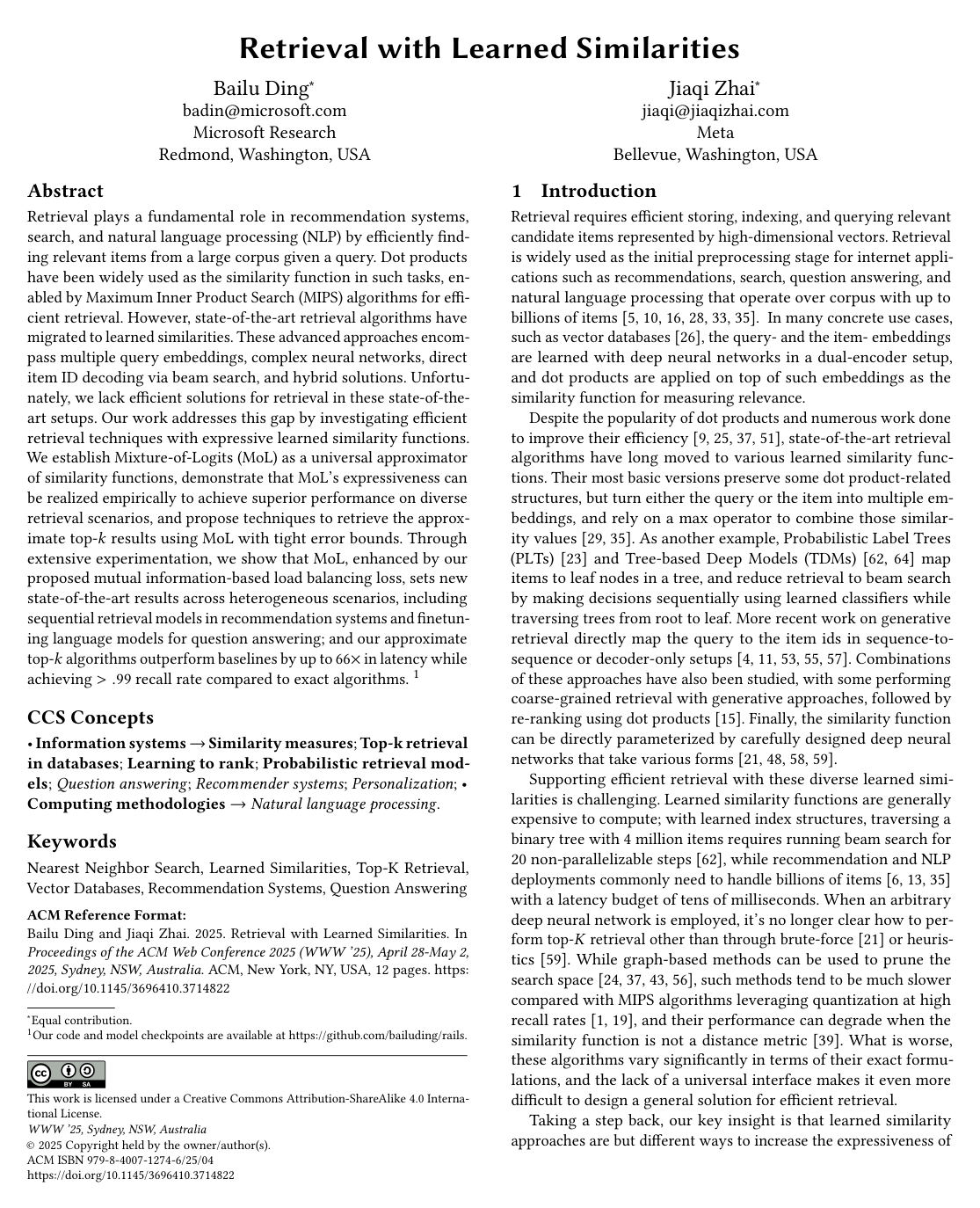Retrieval with Learned Similarities