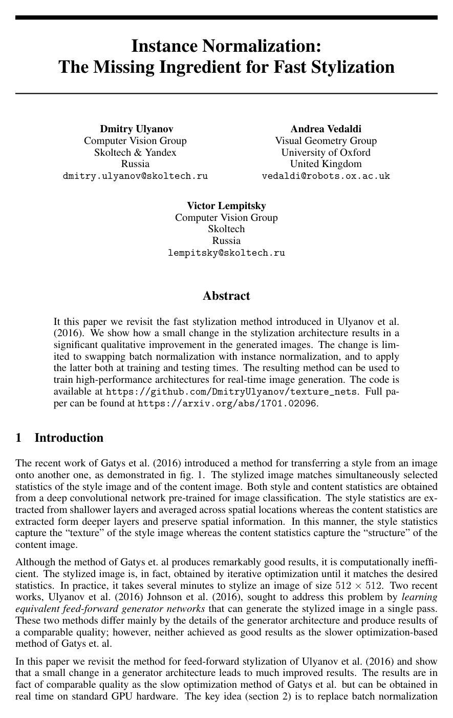 Instance Normalization: The Missing Ingredient for Fast Stylization