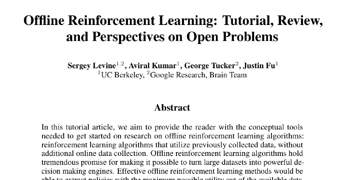 Offline Reinforcement Learning: Tutorial, Review, and Perspectives on Open Problems cover